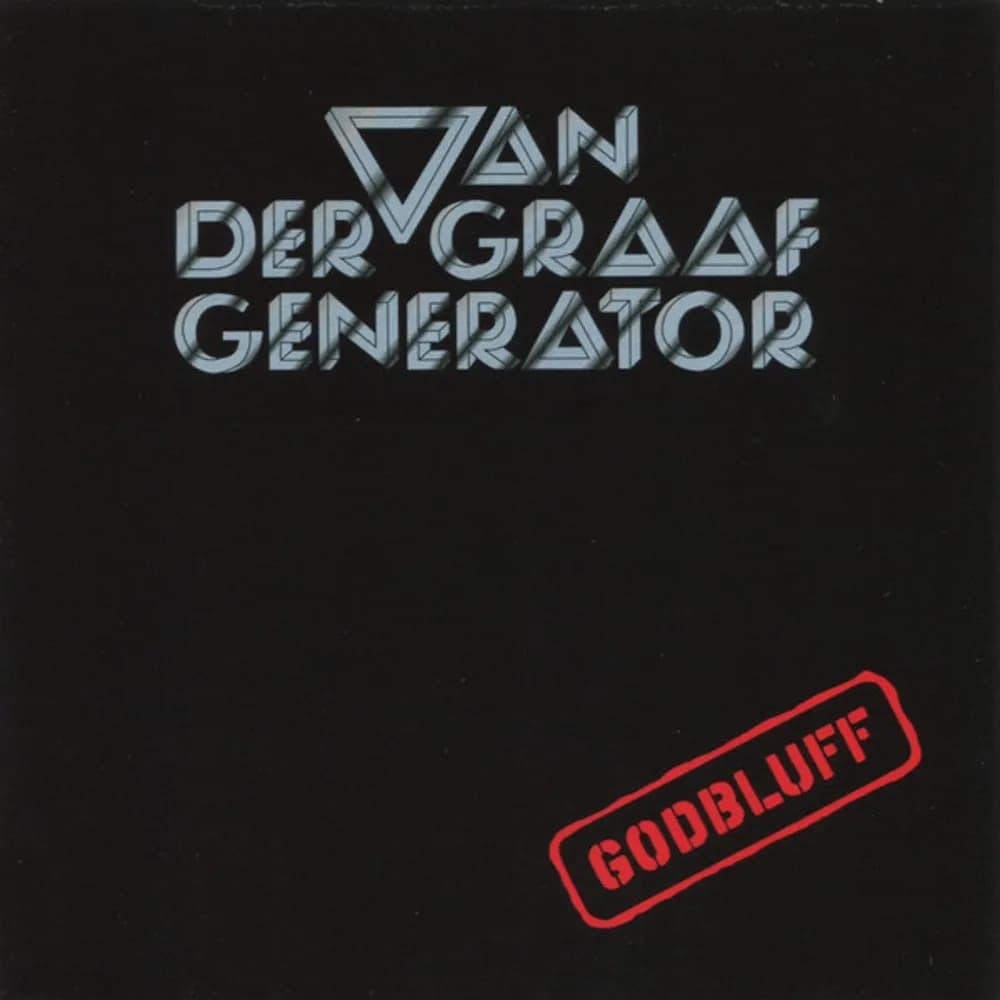 Van Der Graaf Generator - Godbluff (CD) - Miniatura 1 en LEMM DJ Store