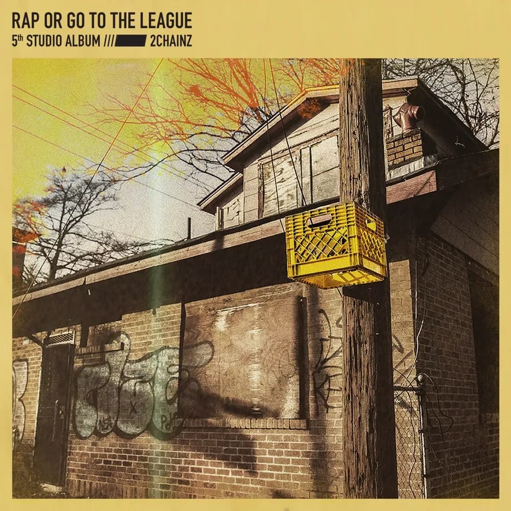 2 Chainz - Rap Or Go To The League (CD nuevo) - Miniatura 1 en LEMM DJ Store