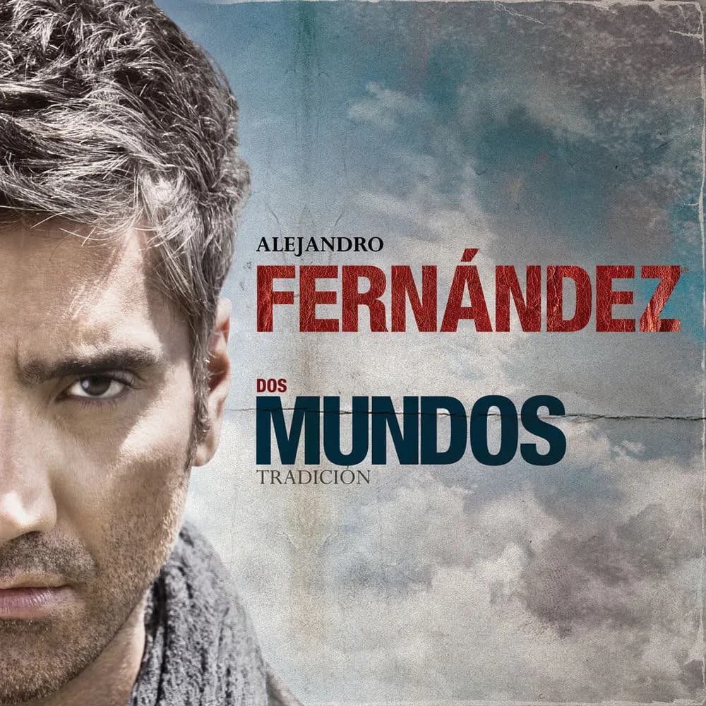 Alejandro Fernández - Dos Mundos (Tradición) (CD nuevo) - Miniatura 1 en LEMM DJ Store