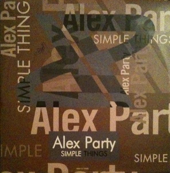 Alex Party – Simple Things (Vinilo usado VG+) - Miniatura 1 en LEMM DJ Store