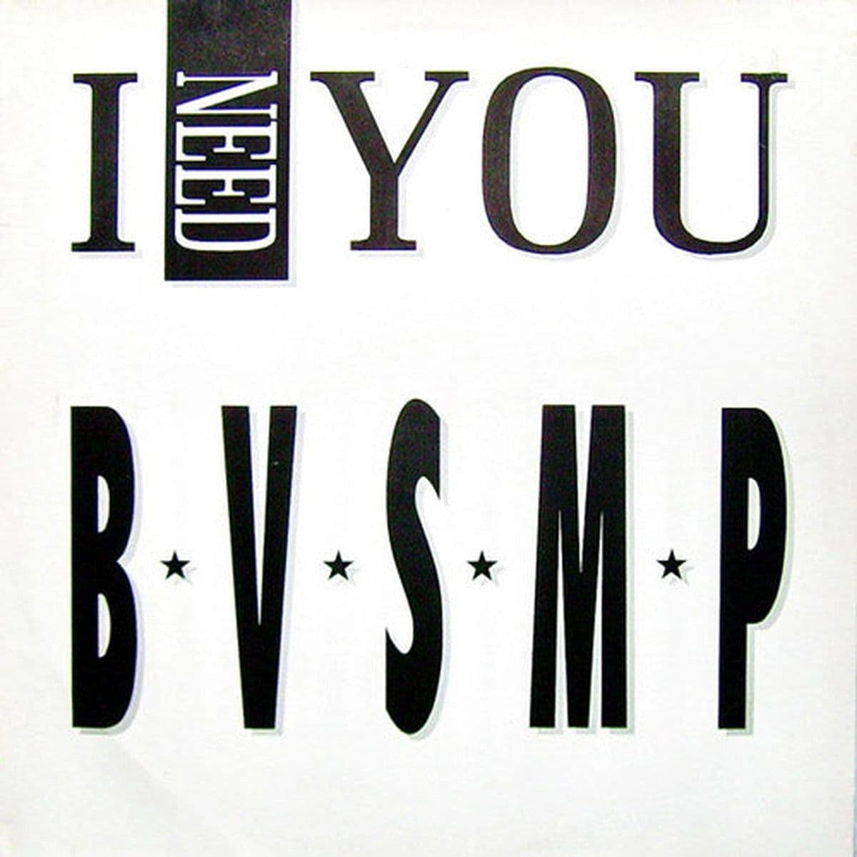 B.V.S.M.P. – I Need You (Vinilo usado) (VG+) - Miniatura 1 en LEMM DJ Store