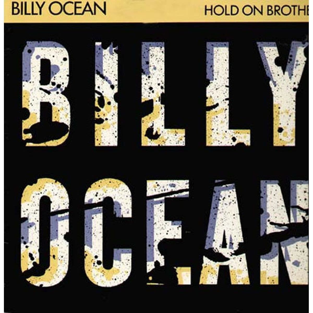 Billy Ocean – Hold On Brother (Vinilo usado) (VG+) BOX 6 - Miniatura 1 en LEMM DJ Store