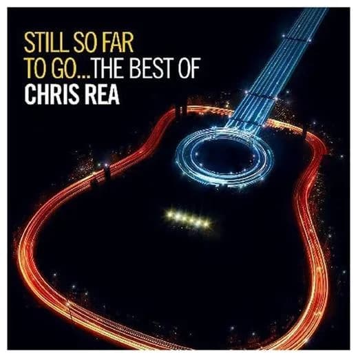 Chris Rea - Still So Far To Go...The Best Of (CD Doble 2CD nuevo) - Miniatura 1 en LEMM DJ Store