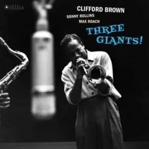 Clifford Brown - Three Giants! (Vinilo LP nuevo) - Miniatura 1 en LEMM DJ Store