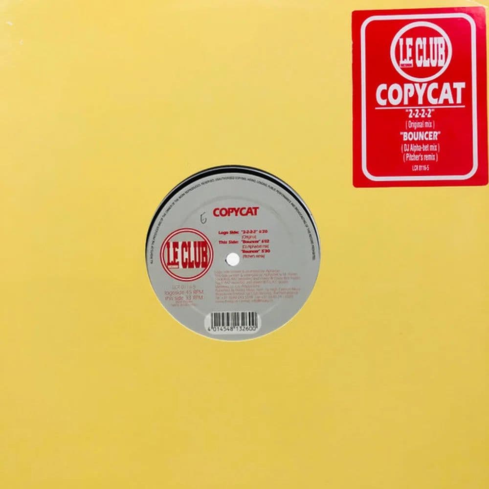 Copycat - 2-2-2-2 / Bouncer (12", Yel) (Vinilo usado VG+) - Miniatura 1 en LEMM DJ Store