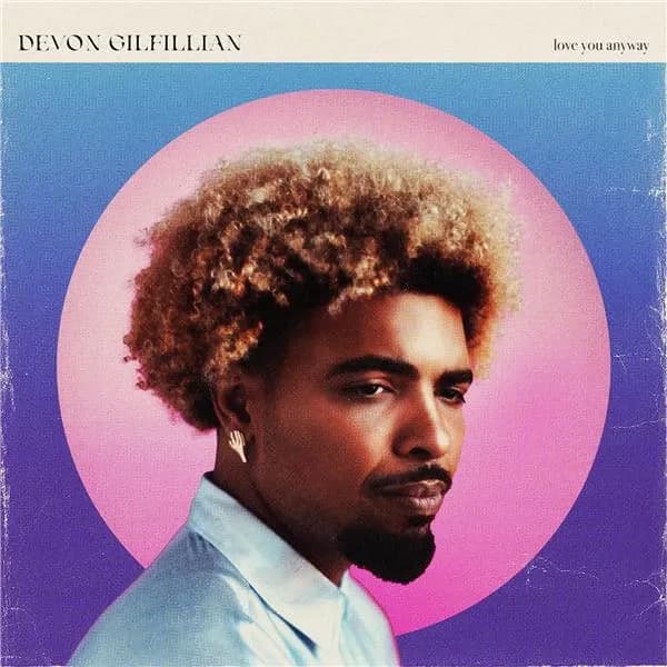 Devon Gilfillian - Love You Anyway (Vinilo LP nuevo) - Miniatura 1 en LEMM DJ Store