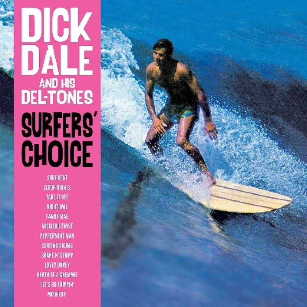 Dick Dale & His Del-Tones - Surfer's Choice (Vinilo LP nuevo) - Miniatura 1 en LEMM DJ Store
