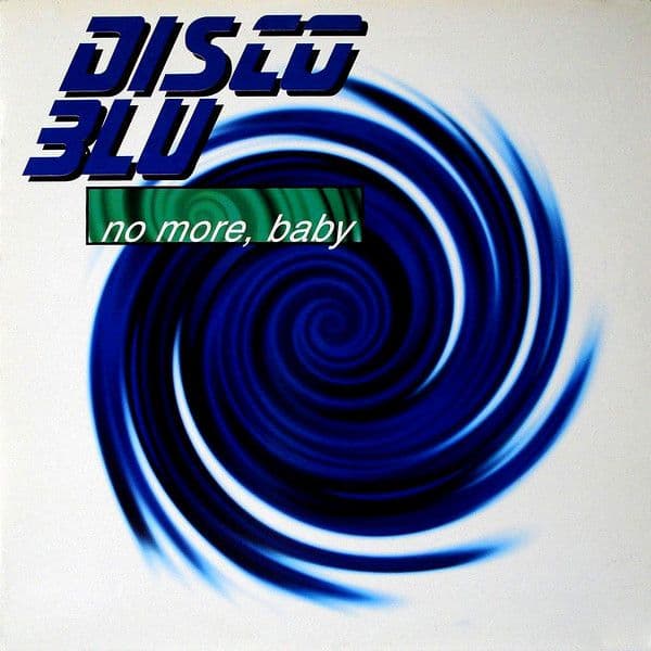 Disco Blu – No More, Baby (Vinilo usado VG+) - Miniatura 1 en LEMM DJ Store