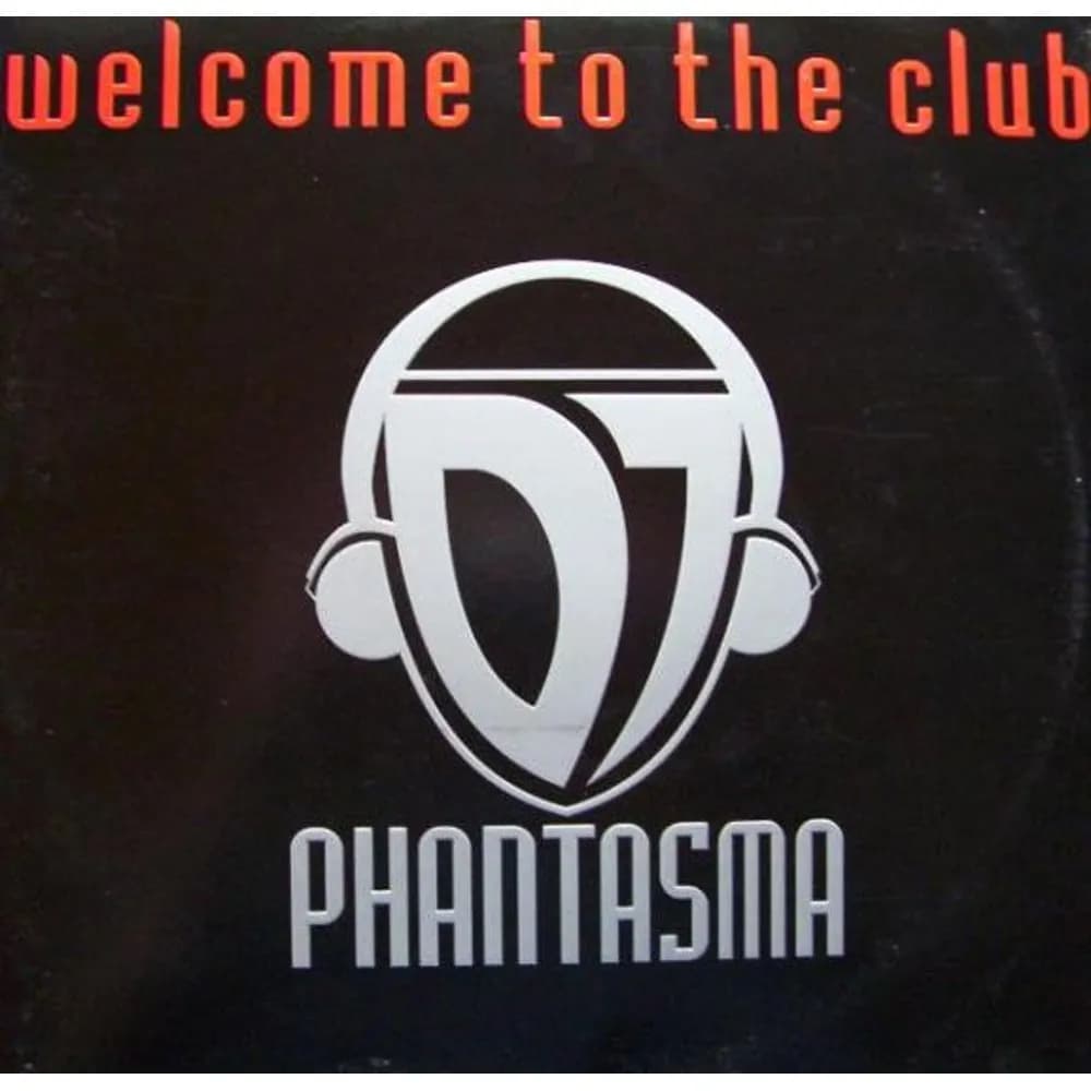 DJ Phantasma - Welcome To The Club (Vinilo 12" usado VG+) - Miniatura 1 en LEMM DJ Store