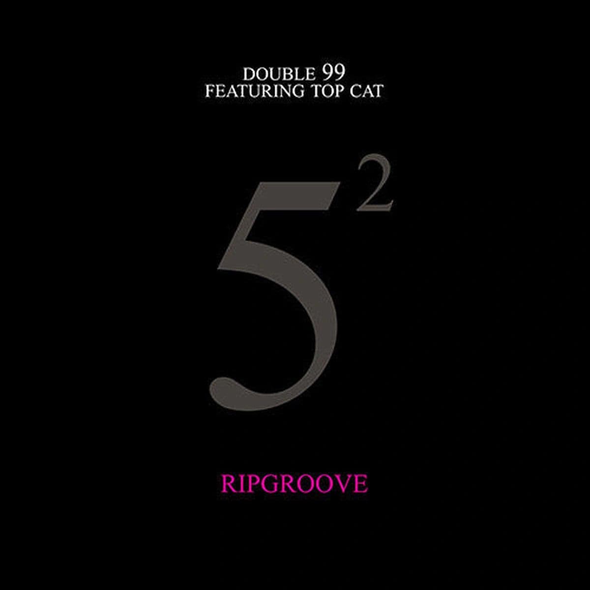 Double 99 Featuring Top Cat – Ripgroove (Vinilo nuevo) BOX C - Miniatura 1 en LEMM DJ Store