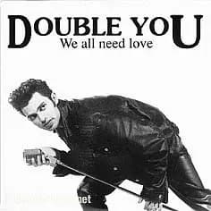 Double You - We All Need Love (Vinilo usado VG+) - Miniatura 1 en LEMM DJ Store