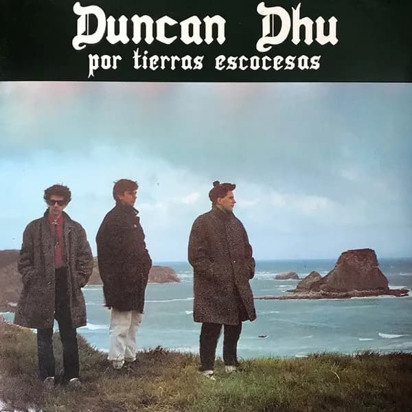 Duncan Dhu - Por Tierras Escocesas (Vinilo LP nuevo) - Miniatura 1 en LEMM DJ Store