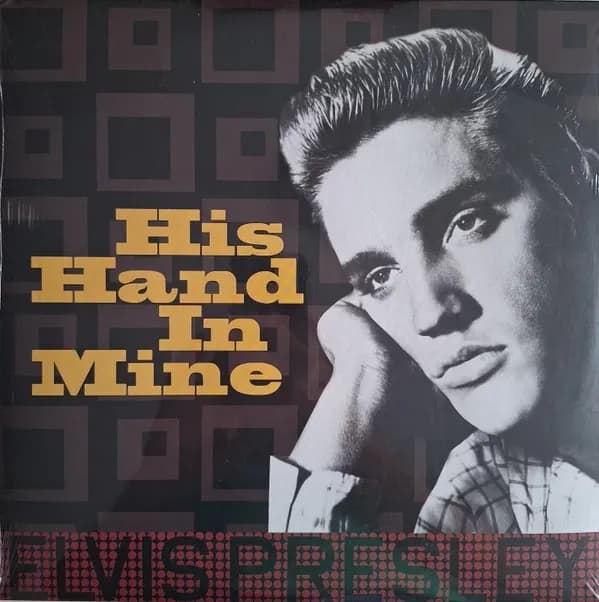 Elvis Presley - His Hand In Mine (Vinilo LP nuevo) - Miniatura 1 en LEMM DJ Store