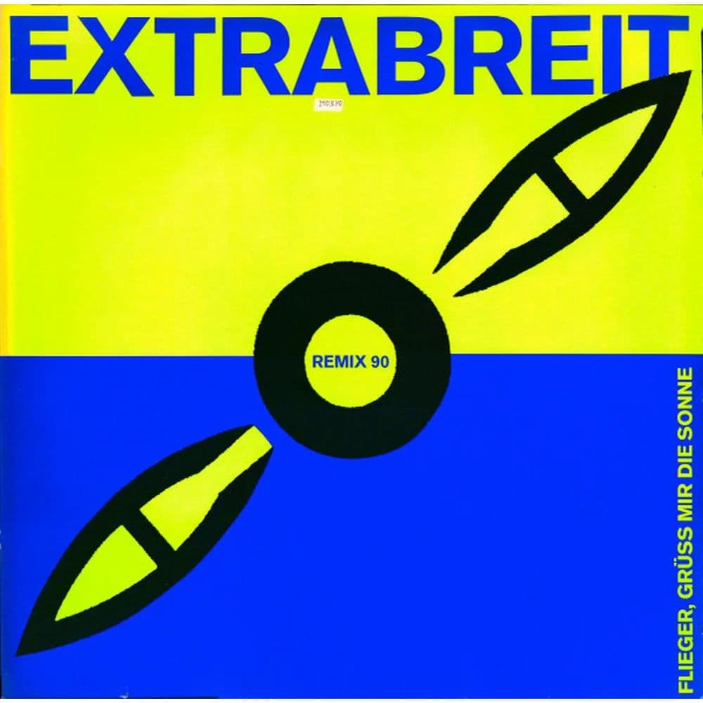 Extrabreit – Flieger, Grüss Mir Die Sonne (Remix 90) (Vinilo usado VG+) - Miniatura 1 en LEMM DJ Store