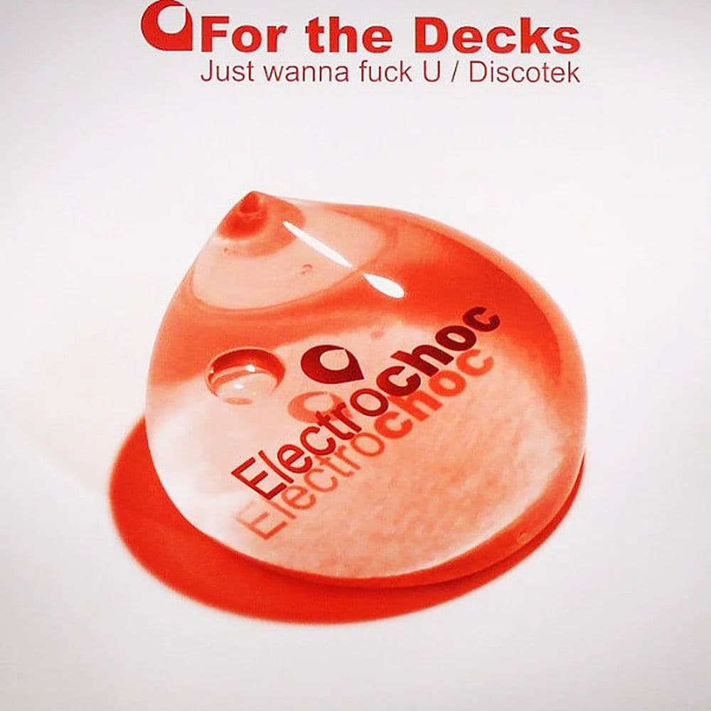 For The Decks - Just Wanna Fuck U / Discotek (12") (Vinilo usado VG+) - Miniatura 1 en LEMM DJ Store