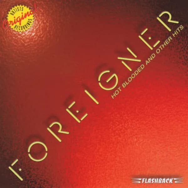 Foreigner - Hot Blooded And Other Hits (CD nuevo) - Miniatura 1 en LEMM DJ Store