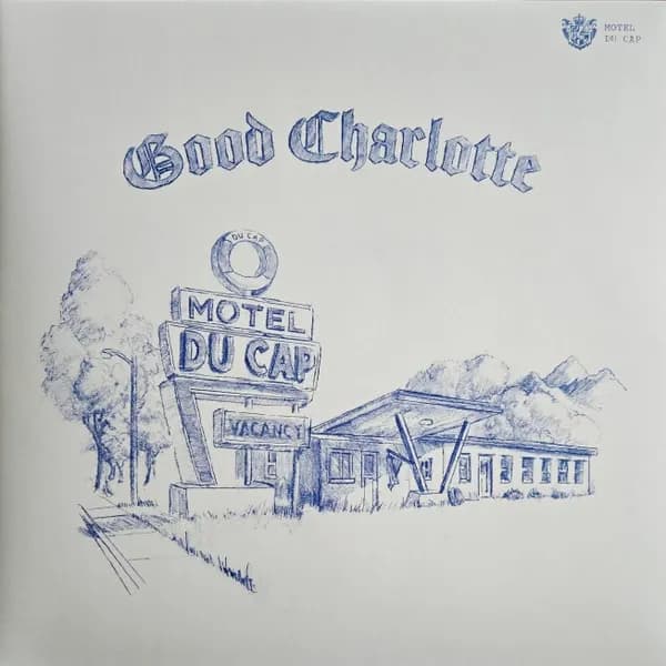 Good Charlotte - Motel Du Cap (Vinilo LP nuevo) - Miniatura 1 en LEMM DJ Store