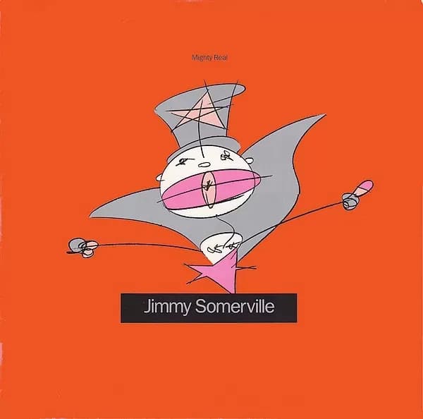 Jimmy Somerville - Mighty Real (Vinilo usado VG+) - Miniatura 1 en LEMM DJ Store