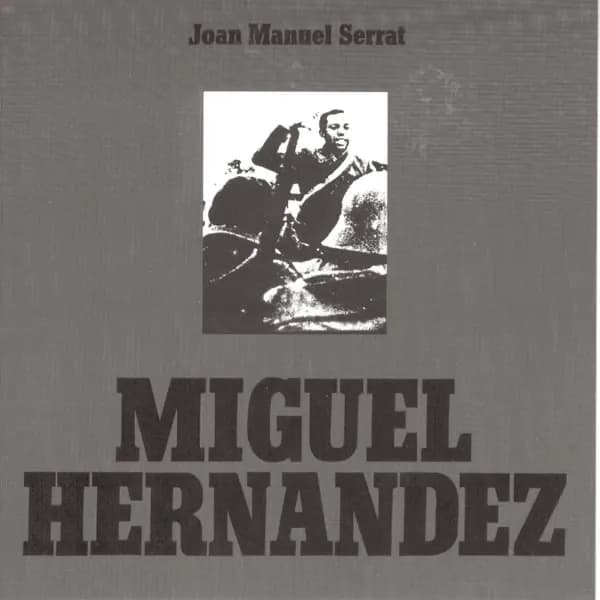 Joan Manuel Serrat - Miguel Hernandez (Vinilo LP nuevo) - Miniatura 1 en LEMM DJ Store