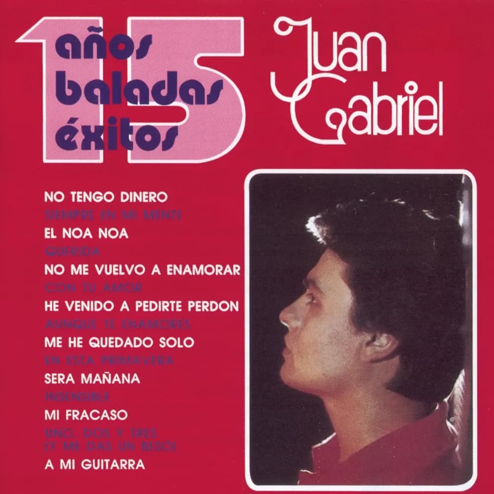Juan Gabriel - 15 Años Baladas Exitos (Vinilo Doble 2LP nuevo) - Miniatura 1 en LEMM DJ Store