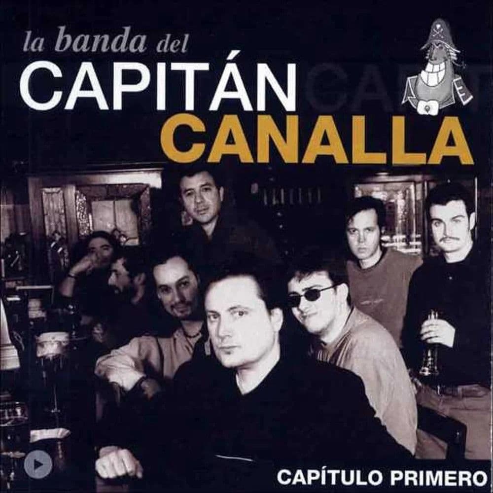 La Banda Del Capitán Canalla – Capítulo Primero (CD usado VG+) - Miniatura 1 en LEMM DJ Store