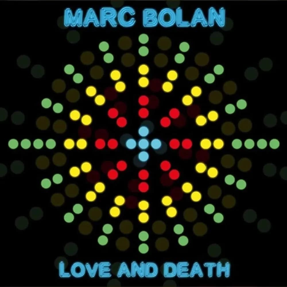 Marc Bolan - Love And Death (Vinilo LP nuevo) - Miniatura 1 en LEMM DJ Store