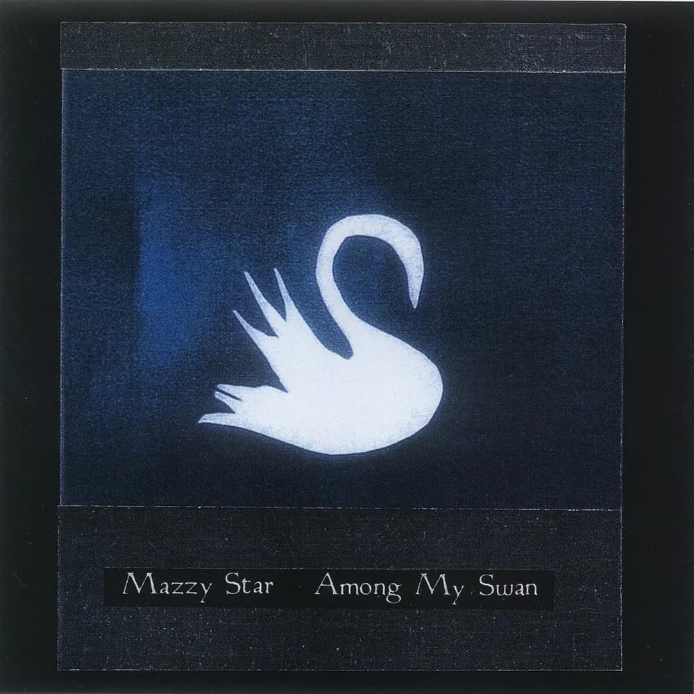 Mazzy Star - Among My Swan (CD nuevo) - Miniatura 1 en LEMM DJ Store