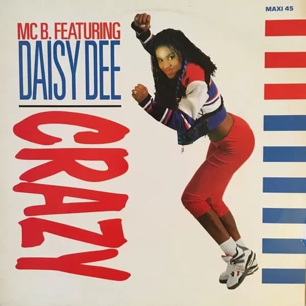 MC B Featuring Daisy Dee - Crazy (Vinilo usado VG+) - Miniatura 1 en LEMM DJ Store