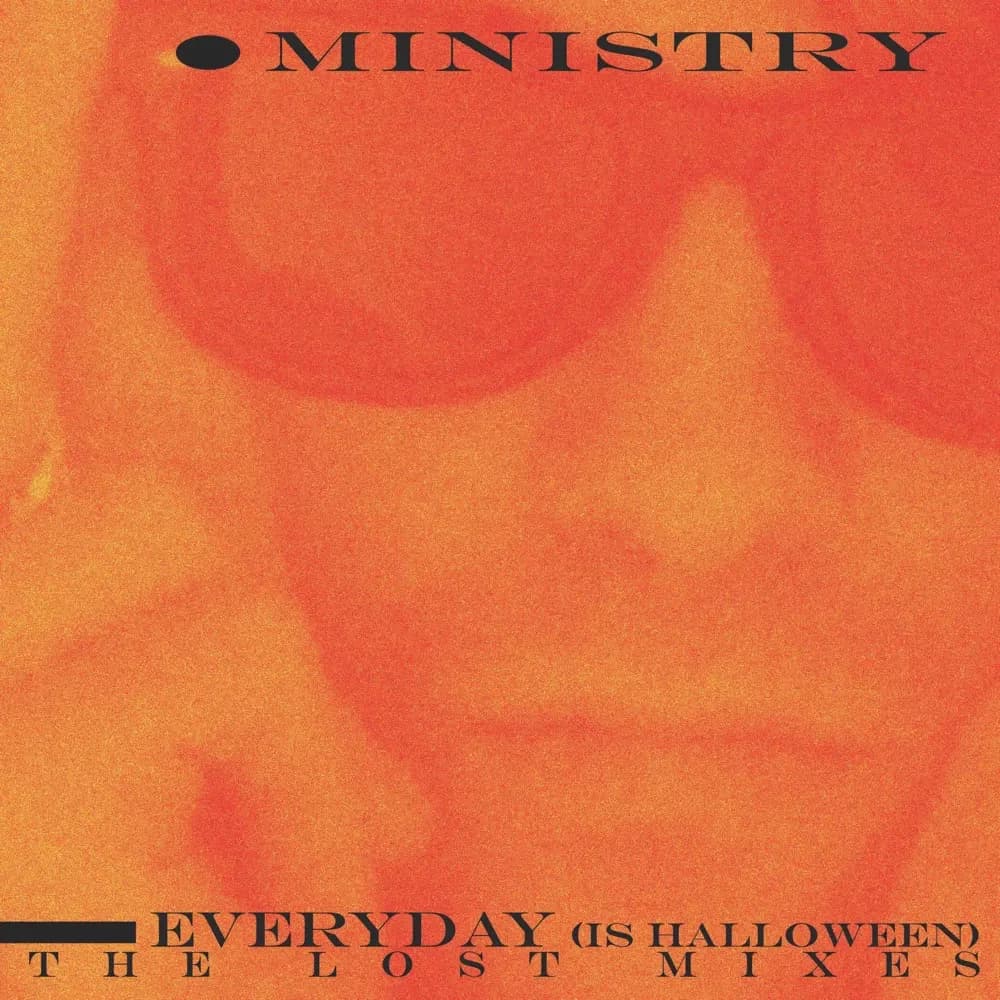 Ministry - Everyday (Is Halloween) - The Lost Mixes (Vinilo LP nuevo) - Miniatura 1 en LEMM DJ Store
