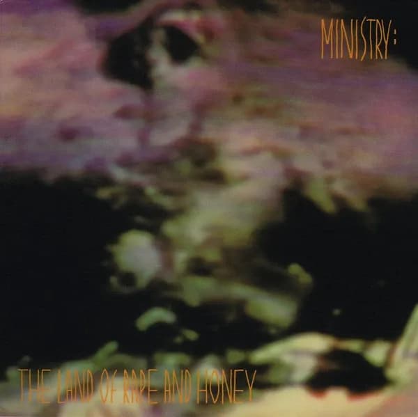 Ministry - The Land Of Rape And Honey (Vinilo LP nuevo) - Miniatura 1 en LEMM DJ Store