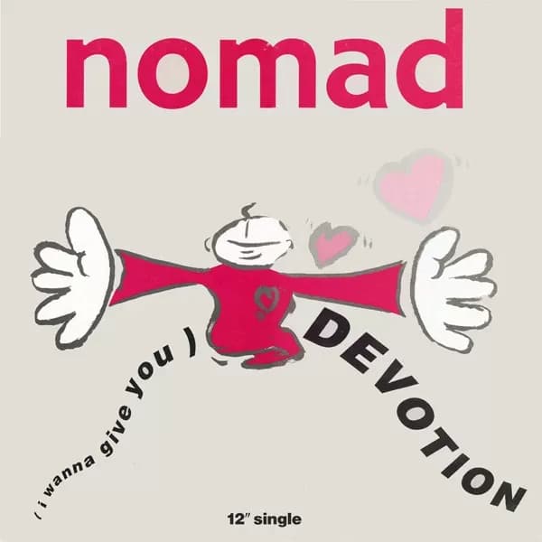 Nomad - (I Wanna Give You) Devotion (Vinilo usado VG+) - Miniatura 1 en LEMM DJ Store