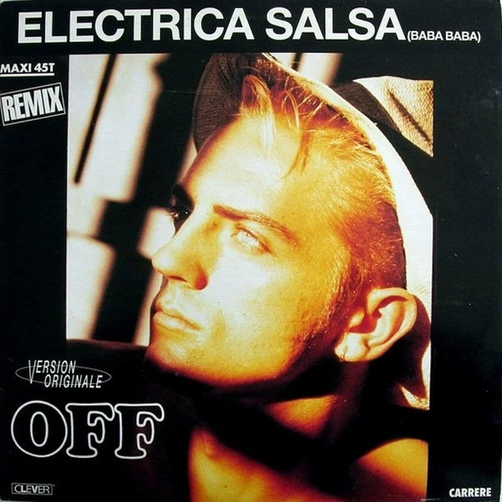 Off - Electrica Salsa (Baba Baba) (Remix) (12", Maxi) (Vinilo usado VG+) - Miniatura 1 en LEMM DJ Store