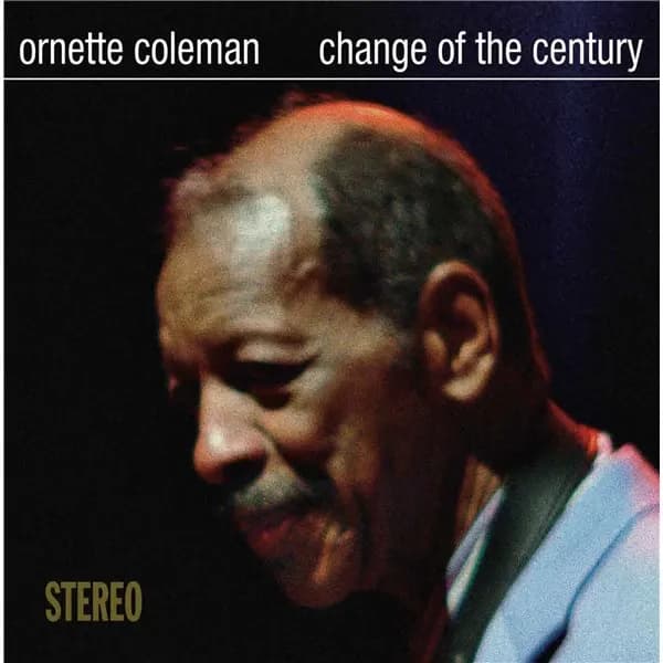 Ornette Coleman - Change Of The Century (Vinilo LP nuevo) - Miniatura 1 en LEMM DJ Store