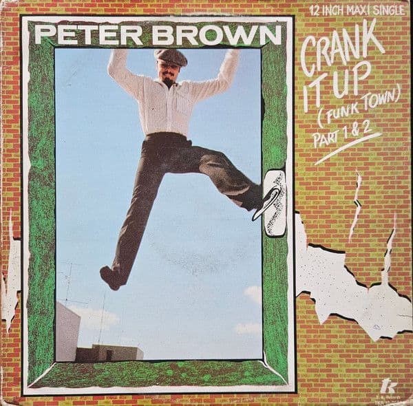 Peter Brown – Crank It Up (Funk Town) (Part 1 & 2) (Vinilo usado VG+) - Miniatura 1 en LEMM DJ Store