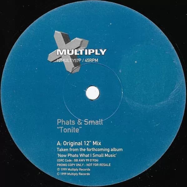 Phats & Small - Tonite (Vinilo usado VG+) - Miniatura 1 en LEMM DJ Store