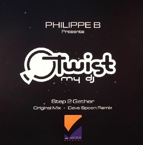 Philippe B., Twist My DJ – Step 2 Gether (Vinilo usado VG+) - Miniatura 1 en LEMM DJ Store