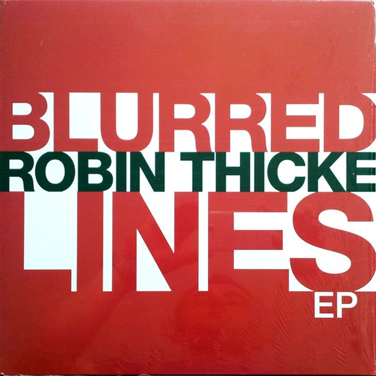 Robin Thicke – Blurred Lines EP (Vinilo usado) (NM) BOX 6 - Miniatura 1 en LEMM DJ Store
