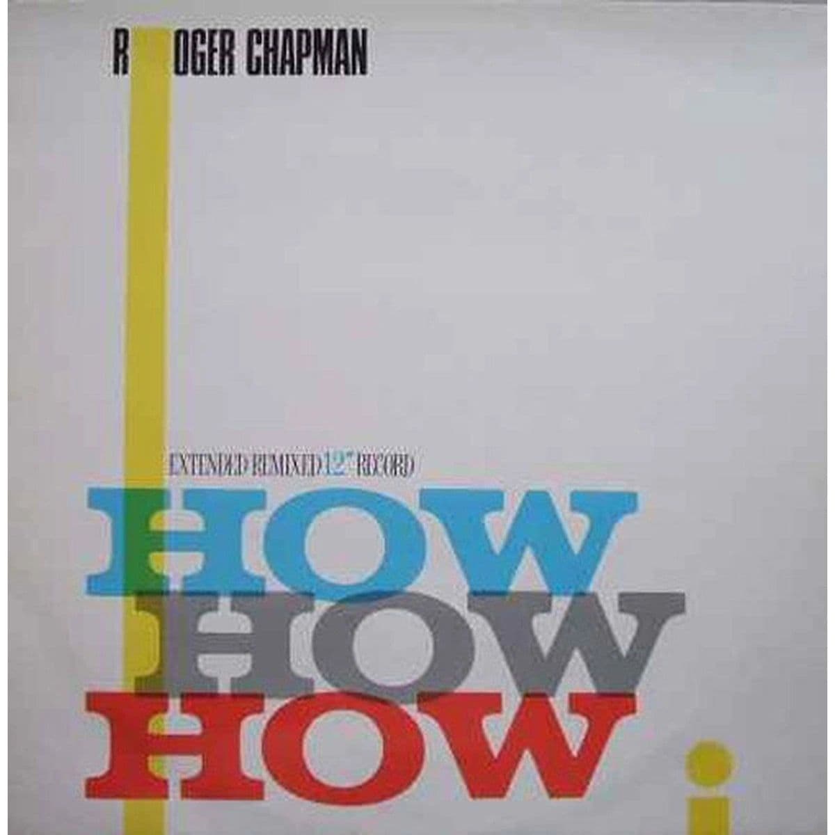 Roger Chapman – How How How (Vinilo usado) (VG+) - Miniatura 1 en LEMM DJ Store