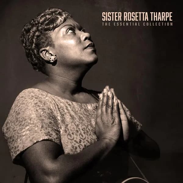 Sister Rosetta Tharpe - The Essential Collection (Vinilo LP nuevo) - Miniatura 1 en LEMM DJ Store