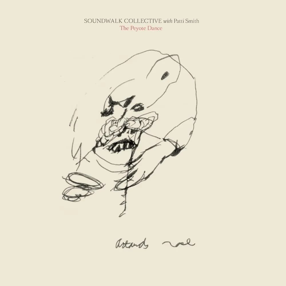 Soundwalk Collective with Patti Smith - The Peyote Dance (CD nuevo) - Miniatura 1 en LEMM DJ Store
