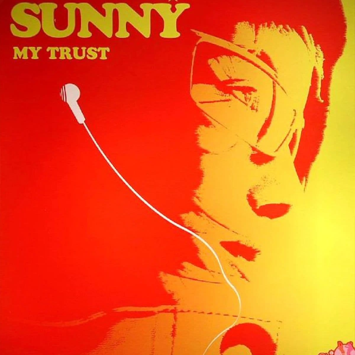 Sunny – My Trust (Vinilo usado) (VG+) Box 4B - Miniatura 1 en LEMM DJ Store