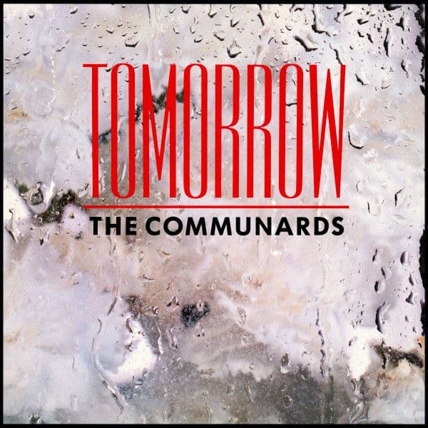 The Communards – Tomorrow (Vinilo usado VG+) - Miniatura 1 en LEMM DJ Store