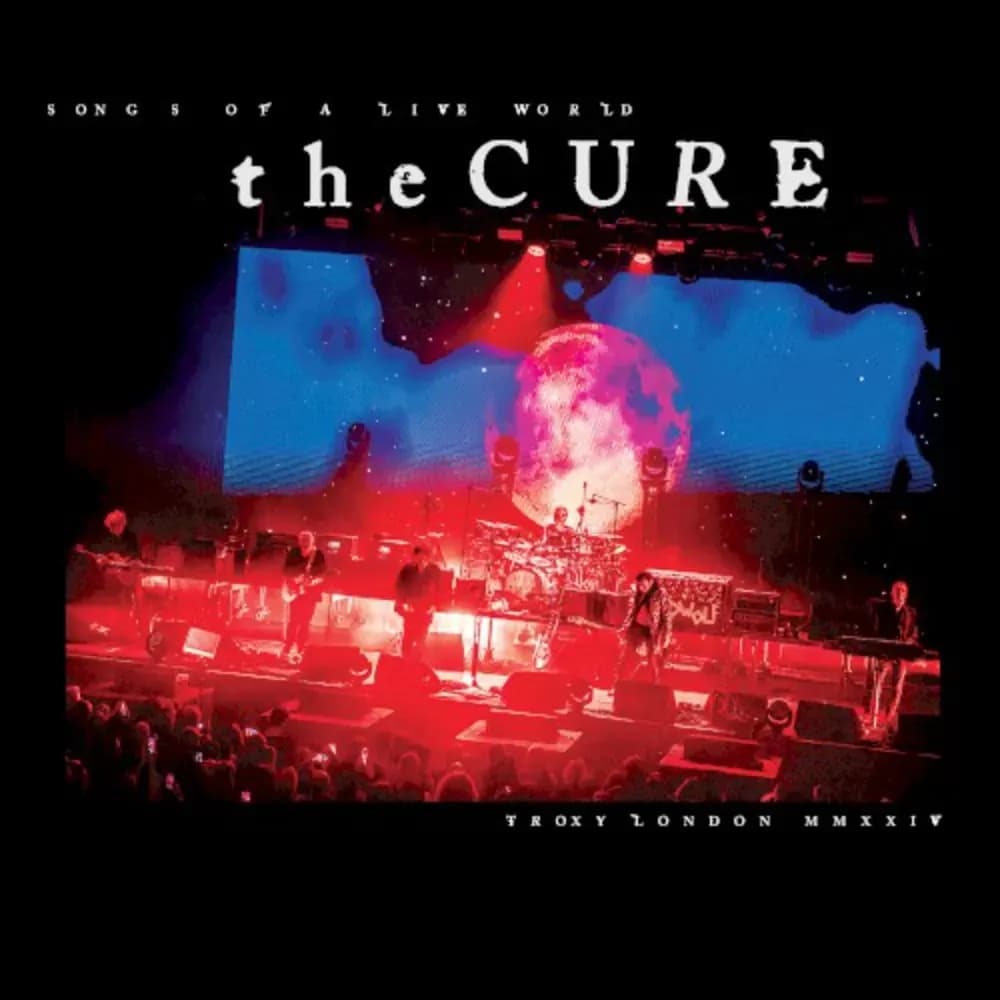The Cure - Songs Of A Live World: Troxy London MMXXIV (Vinilo LP nuevo) - Miniatura 1 en LEMM DJ Store