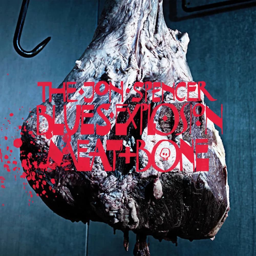 The Jon Spencer Blues Explosion - Meat And Bone (CD nuevo) - Miniatura 1 en LEMM DJ Store