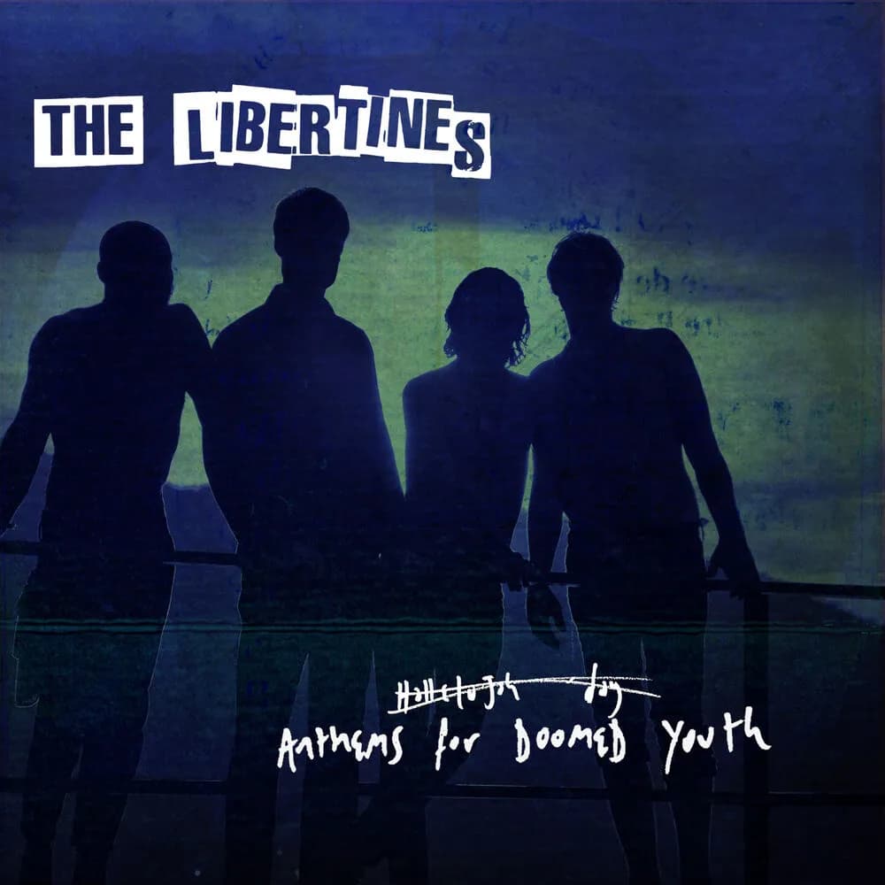 The Libertines - Anthems For Doomed Youth (CD nuevo) - Miniatura 1 en LEMM DJ Store