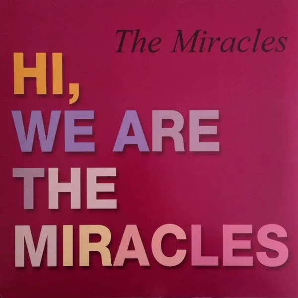 The Miracles - Hi, We Are The Miracles (Vinilo LP nuevo) - Miniatura 1 en LEMM DJ Store