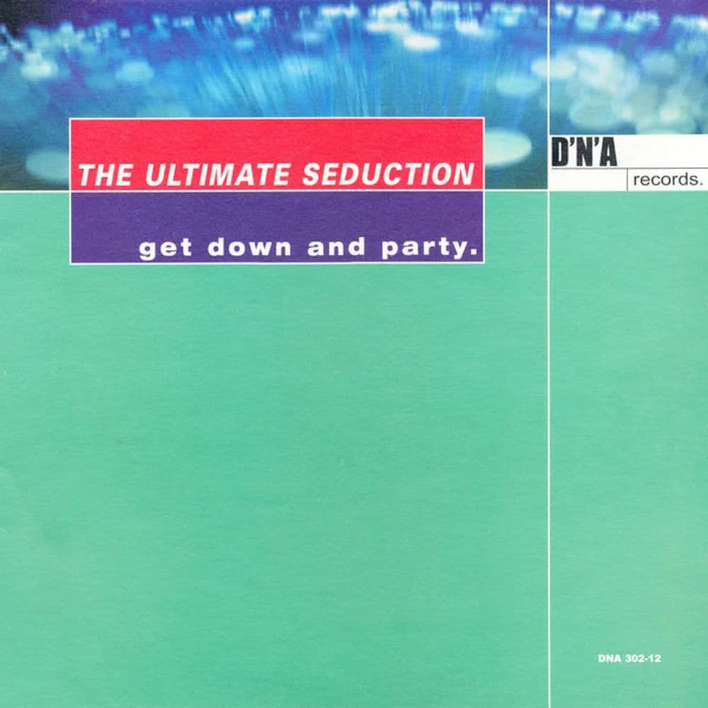 The Ultimate Seduction - Get Down And Party. (12") (Vinilo usado VG+) - Miniatura 1 en LEMM DJ Store