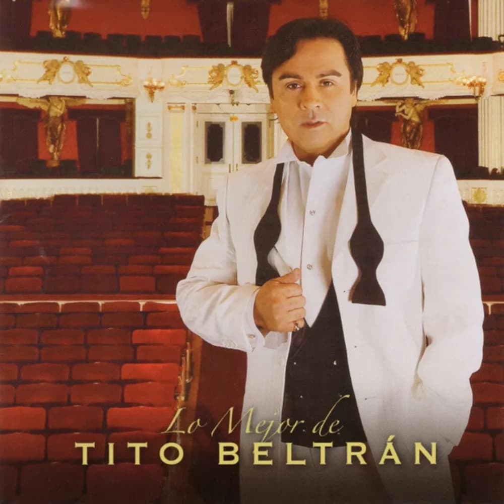 Tito Beltrán - Lo Mejor De Tito Beltrán (CD nuevo) - Miniatura 1 en LEMM DJ Store