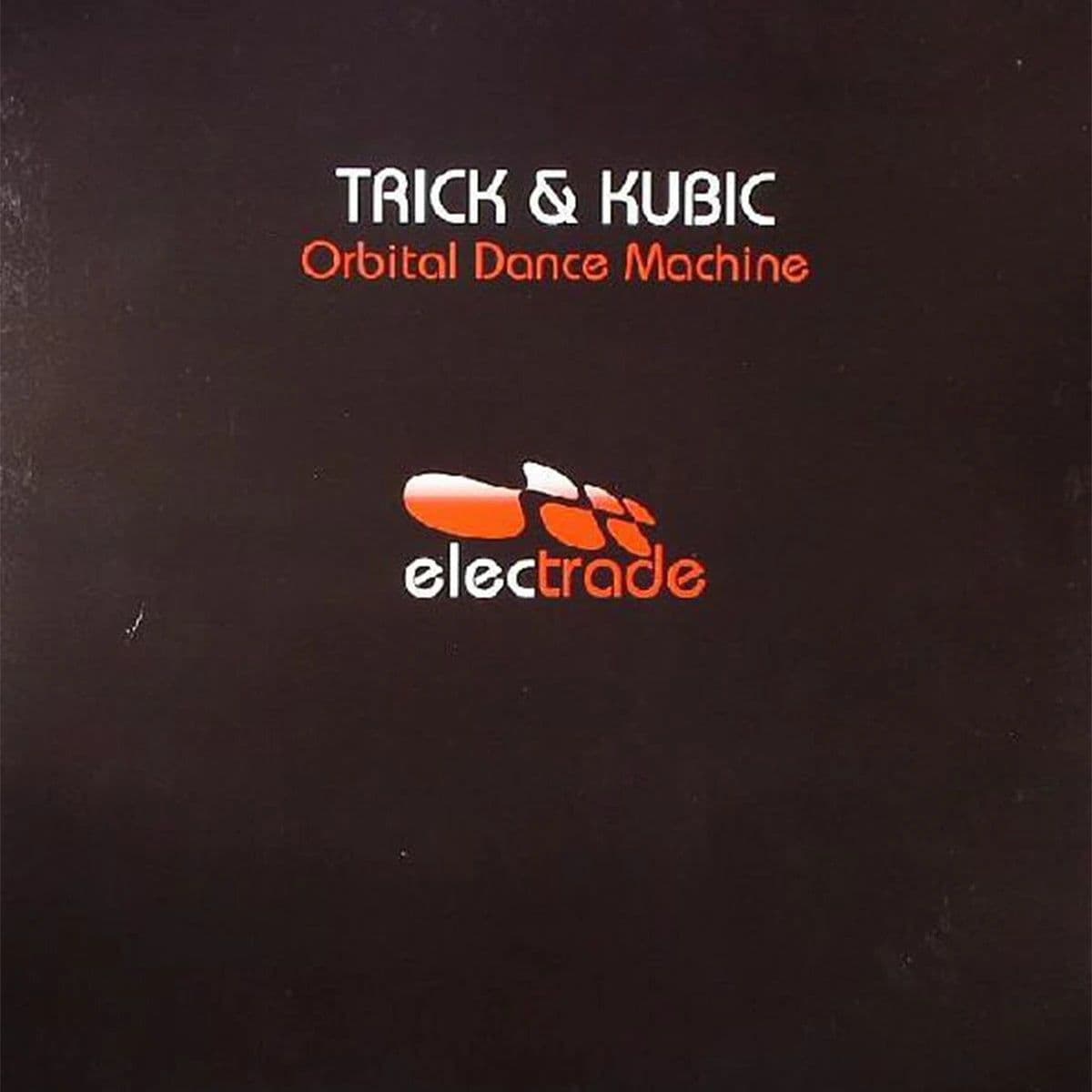 Trick & Kubic – Orbital Dance Machine (Vinilo usado) (VG+) Box 3 - Miniatura 1 en LEMM DJ Store