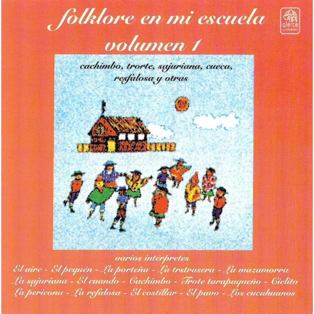 Varios Interpretes - Folklore En Mi Escuela (Vol. 1) (CD nuevo) - Miniatura 1 en LEMM DJ Store